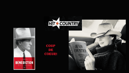 Chronique Je Lis Country avec Dominique Lalande: Bénédiction